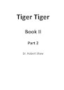 Tiger Tiger Book II: Part 2