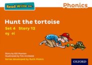 Read Write Inc. Phonics: Hunt the Tortoise (Orange Set 4 Storybook 12)
