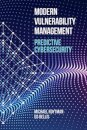 Modern Vulnerability Management: Predictive Cybersecurity