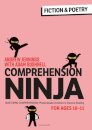 Comprehension Ninja for Ages 10-11: Fiction & Poetry