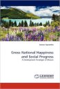 Gross National Happiness and Social Progress