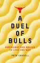 A Duel of Bulls