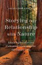 Storying our Relationship with Nature