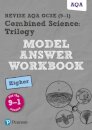 Pearson REVISE AQA GCSE Combined Science Trilogy Model Answer Workbook (Higher) - for 2026, 2027 exams