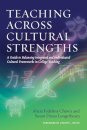 Teaching Across Cultural Strengths