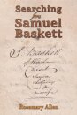 Searching for Samuel Baskett