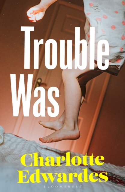 Trouble Was