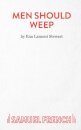 Men Should Weep