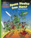 Reading Planet - Space Pirates from Mars! - Green: Galaxy