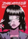Zombie Makeout Club Vol 1: DeathWish