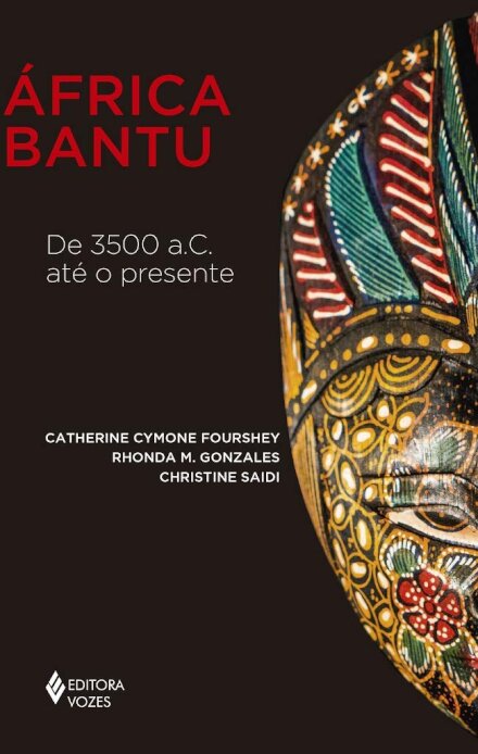 África Bantu De 3500 A.C. Até O Presente