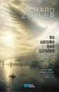 No Abismo das Ilusões - O Voo dos Anjos Caídos II