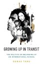 Growing Up in Transit