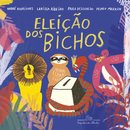 Eleição Dos Bichos