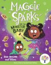 Maggie Sparks and the Monster Baby: Accessible Symbolised Edition