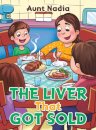 The Liver That Got Sold