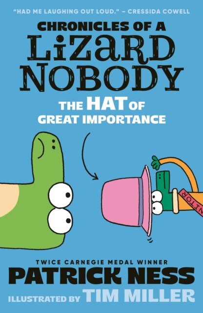 Lizard Nobody: The Hat Of Great Importance