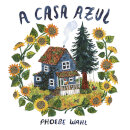 A Casa Azul