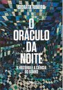 O Oráculo da noite: a história e a ciência do sonho