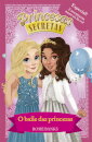 O baile das princesas - Livro 5 Especial  - 2 Aventuras Num  Só Livro