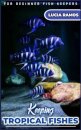 Keeping TROPICAL FISHES