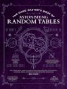 The Game Master's Book of Astonishing Random Tables