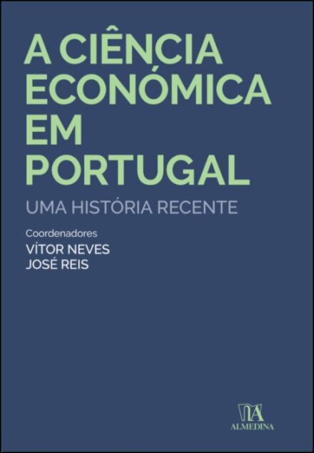 A Ciência Económica em Portugal