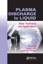 Plasma Discharge in Liquid