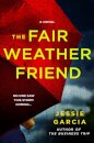 The Fair-Weather Friend