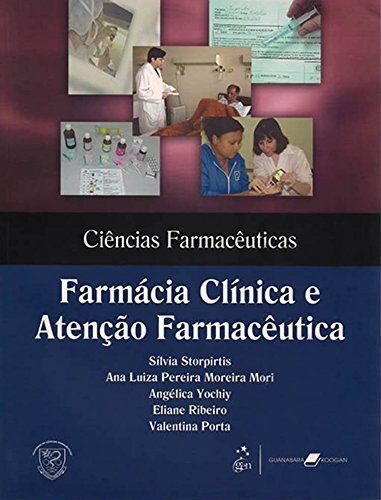 Farmácia Clínica E Atenção Farmacêutica