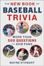 The New Book of Baseball Trivia