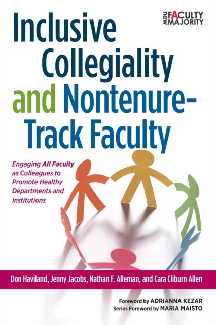 Inclusive Collegiality and Nontenure-Track Faculty
