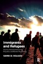 Immigrants and Refugees