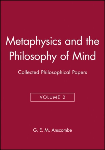 Metaphysics and the Philosophy of Mind
