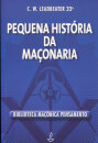 Pequena História Da Maçonaria