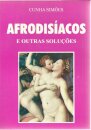 Afrodisíacos e outras soluções