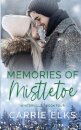 Memories of Mistletoe