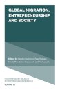 Global Migration, Entrepreneurship and Society