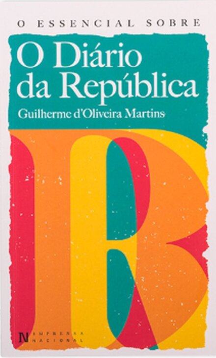 O Essencial Sobre O Diario Da Republica