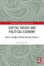 Capital Theory and Political Economy