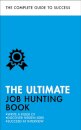 The Ultimate Job Hunting Book