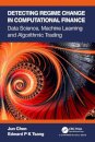 Detecting Regime Change in Computational Finance