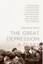 The Great Depression: A Diary