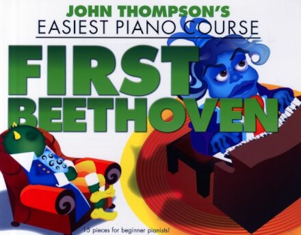 John Thompson's Piano Course First Beethoven