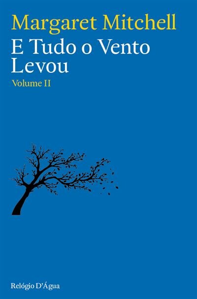 E Tudo o Vento Levou - Volume II