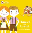 Hansel and Gretel : A Book of Words