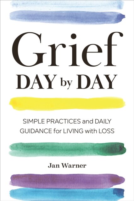 Grief Day By Day