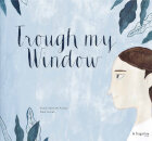 Through my window