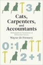 Cats, Carpenters, and Accountants