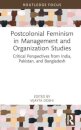 Postcolonial Feminism in Management and Organization Studies